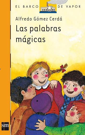 LAS PALABRAS MAGICAS | 9788434811621 | GÓMEZ CERDÁ, ALFREDO | Llibreria L'Odissea - Libreria Online de Vilafranca del Penedès - Comprar libros