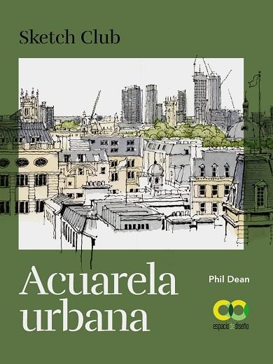 ACUARELA URBANA | 9788441546974 | PHIL, DEAN | Llibreria Online de Vilafranca del Penedès | Comprar llibres en català