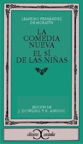 LA COMEDIA NUEVA-EL SI DE LAS NIÑAS | 9788470390579 | FERNANDEZ DE MORATIN | Llibreria Online de Vilafranca del Penedès | Comprar llibres en català