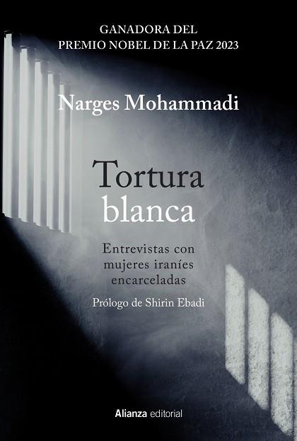 TORTURA BLANCA ENTREVISTAS CON MUJERES IRANÍES ENCARCELADAS | 9788411485487 | MOHAMMADI, NARGES | Llibreria Online de Vilafranca del Penedès | Comprar llibres en català