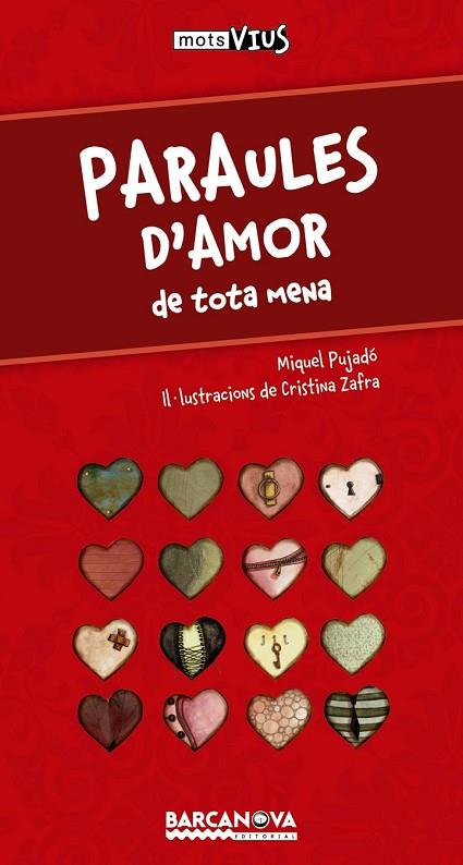 PARAULES D'AMOR | 9788448931414 | PUJADÓ, MIQUEL | Llibreria L'Odissea - Libreria Online de Vilafranca del Penedès - Comprar libros