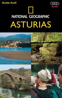 ASTURIAS GUIA AUDI 2010 NATIONAL GEOGRAPHIC | 9788482984827 | FERNANDEZ CUCALA, SARA | Llibreria Online de Vilafranca del Penedès | Comprar llibres en català