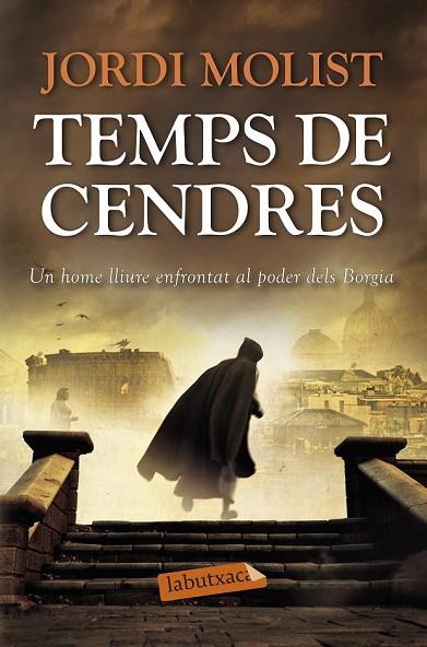 TEMPS DE CENDRES | 9788499308814 | MOLIST, JORDI | Llibreria L'Odissea - Libreria Online de Vilafranca del Penedès - Comprar libros