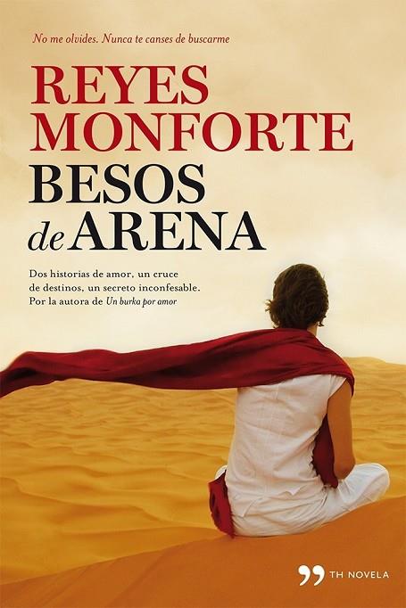 BESOS DE ARENA | 9788499983264 | MONFORTE, REYES | Llibreria L'Odissea - Libreria Online de Vilafranca del Penedès - Comprar libros