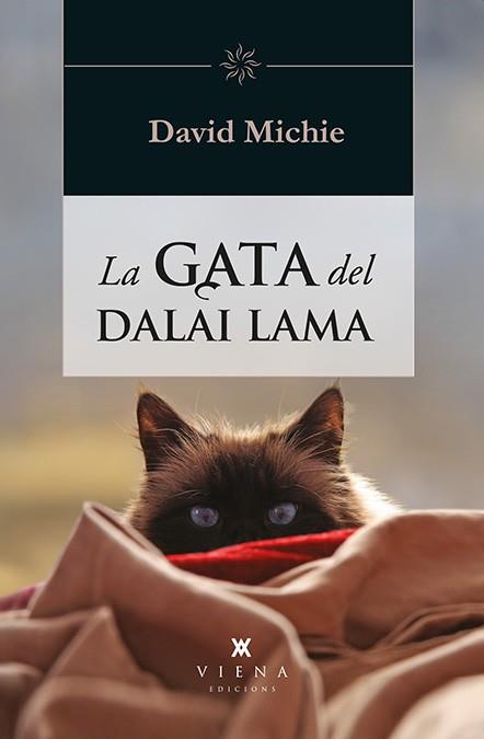 LA GATA DEL DALAI LAMA | 9788483308073 | MICHIE, DAVID | Llibreria Online de Vilafranca del Penedès | Comprar llibres en català