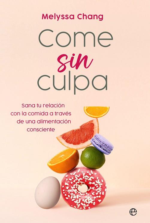 COME SIN CULPA | 9788413846439 | CHANG, MELYSSA | Llibreria Online de Vilafranca del Penedès | Comprar llibres en català