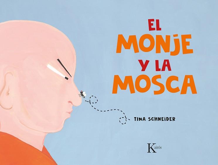 EL MONJE Y LA MOSCA | 9788411210621 | SCHNEIDER, TINA | Llibreria Online de Vilafranca del Penedès | Comprar llibres en català