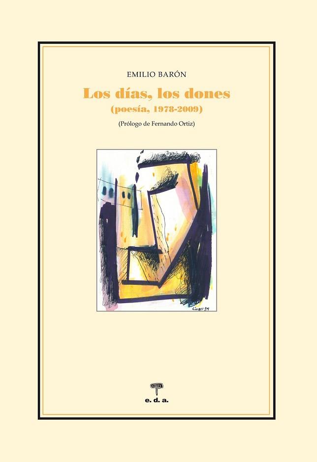 LOS DIAS LOS DONES | 9788492821167 | BARON, EMILIO | Llibreria L'Odissea - Libreria Online de Vilafranca del Penedès - Comprar libros