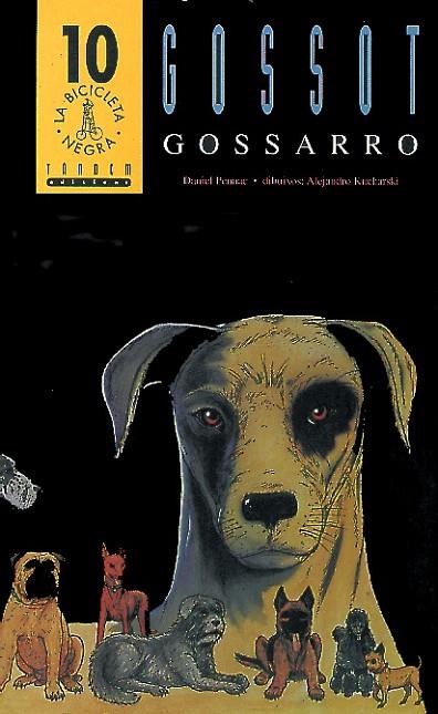 GOSSOT GOSSARRO | 9788481310696 | D.PENNAC | Llibreria Online de Vilafranca del Penedès | Comprar llibres en català