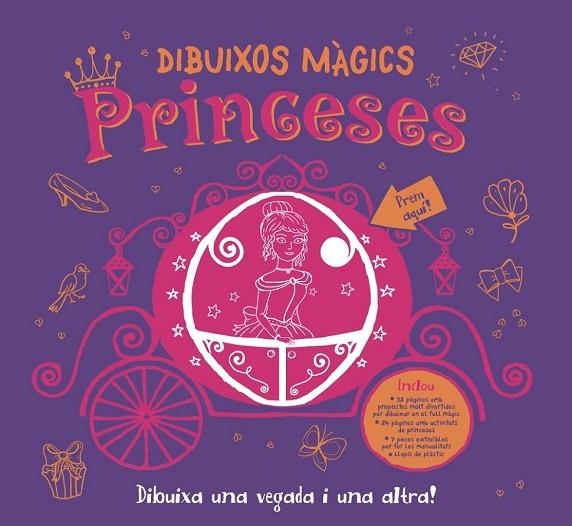 DIBUIXOS MÀGICS. PRINCESES | 9788499066707 | AHMED, SUHEL | Llibreria L'Odissea - Libreria Online de Vilafranca del Penedès - Comprar libros