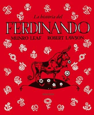 LA HISTÒRIA DEL FERDINANDO | 9788484649830 | LEAF, MUNRO | Llibreria Online de Vilafranca del Penedès | Comprar llibres en català