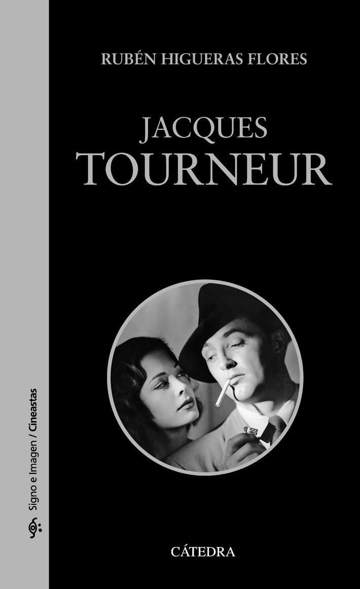 JACQUES TOURNEUR | 9788437634913 | HIGUERAS FLORES, RUBÉN | Llibreria L'Odissea - Libreria Online de Vilafranca del Penedès - Comprar libros