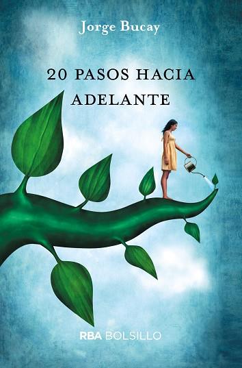 20 PASOS HACIA ADELANTE | 9788490569979 | BUCAY, JORGE | Llibreria L'Odissea - Libreria Online de Vilafranca del Penedès - Comprar libros