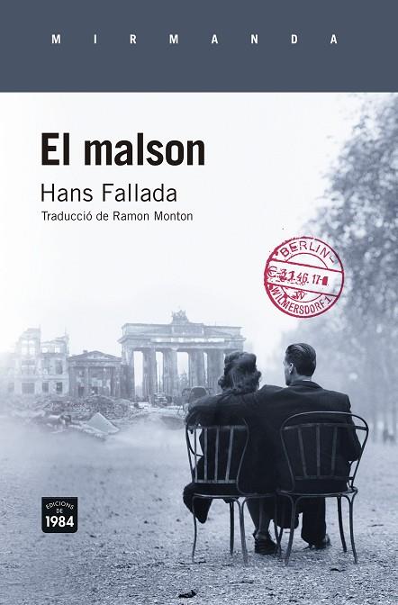 EL MALSON | 9788415835868 | FALLADA, HANS | Llibreria L'Odissea - Libreria Online de Vilafranca del Penedès - Comprar libros