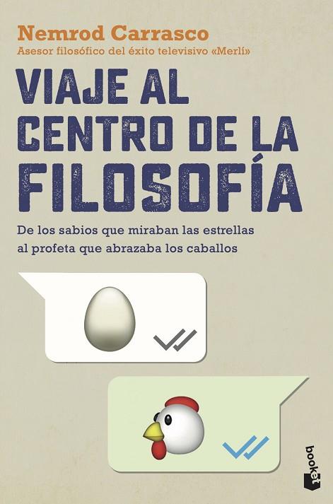 VIAJE AL CENTRO DE LA FILOSOFÍA | 9788408255055 | CARRASCO NICOLA, NEMROD | Llibreria Online de Vilafranca del Penedès | Comprar llibres en català
