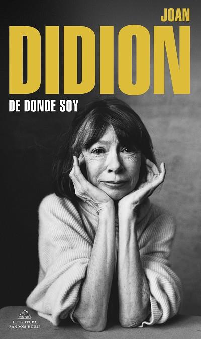 DE DÓNDE SOY | 9788439739753 | DIDION, JOAN | Llibreria L'Odissea - Libreria Online de Vilafranca del Penedès - Comprar libros