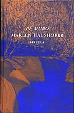 EL MURO | 9788478442287 | MARLEN HAUSHOFER | Llibreria L'Odissea - Libreria Online de Vilafranca del Penedès - Comprar libros