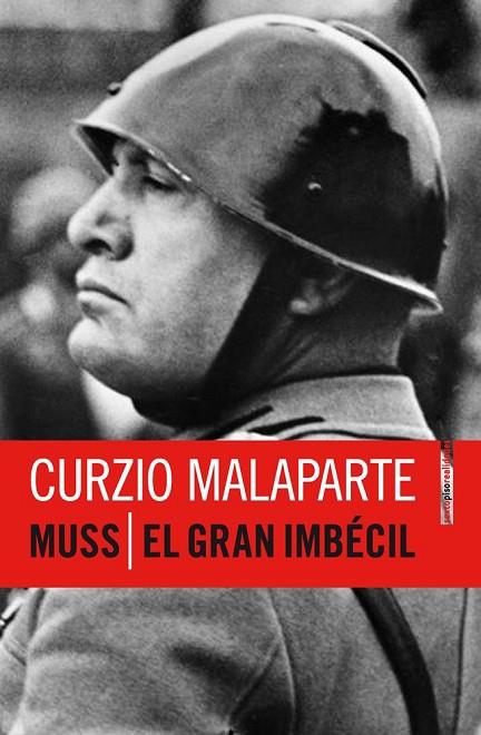 MUSS EL GRAN IMBÉCIL | 9788415601173 | MALAPARTE, CURZIO | Llibreria L'Odissea - Libreria Online de Vilafranca del Penedès - Comprar libros