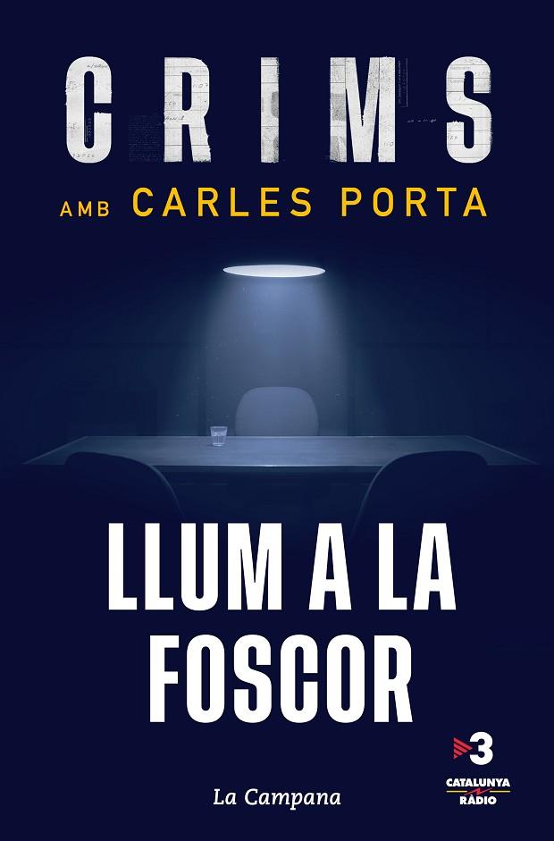 CRIMS LLUM A LA FOSCOR | 9788418226182 | PORTA, CARLES | Llibreria Online de Vilafranca del Penedès | Comprar llibres en català