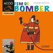 FEM DE BOMBER | 9788498257311 | GANGES, MONTSERRAT | Llibreria L'Odissea - Libreria Online de Vilafranca del Penedès - Comprar libros