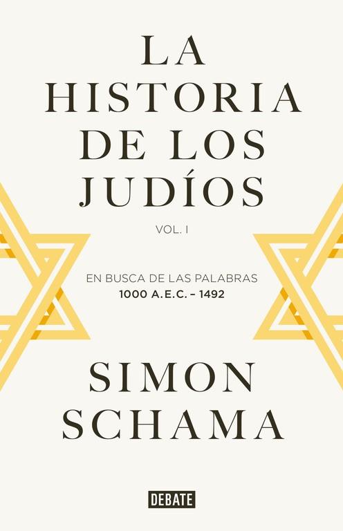 LA HISTORIA DE LOS JUDÍOS | 9788499925059 | SCHAMA, SIMON | Llibreria L'Odissea - Libreria Online de Vilafranca del Penedès - Comprar libros