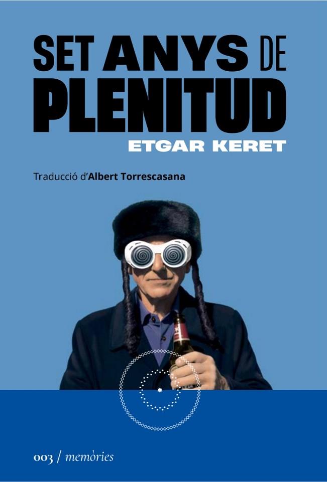 SET ANYS DE PLENITUD | 9788419059031 | KERET, ETGAR | Llibreria L'Odissea - Libreria Online de Vilafranca del Penedès - Comprar libros