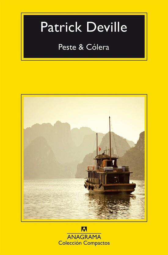 PESTE & CÓLERA | 9788433978028 | DEVILLE, PATRICK | Llibreria Online de Vilafranca del Penedès | Comprar llibres en català