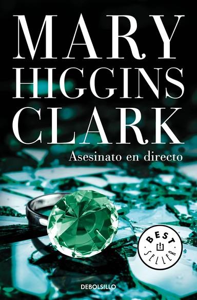 ASESINATO EN DIRECTO | 9788466338363 | HIGGINS CLARK, MARY | Llibreria Online de Vilafranca del Penedès | Comprar llibres en català