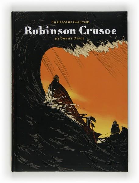 ROBINSON CRUSOE | 9788467536140 | GAULTIER, CHRISTOPHE | Llibreria L'Odissea - Libreria Online de Vilafranca del Penedès - Comprar libros