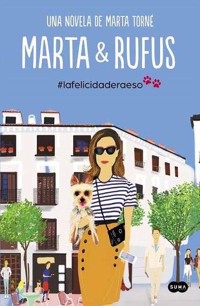 MARTA Y RUFUS | 9788483658901 | TORNE, MARTA | Llibreria Online de Vilafranca del Penedès | Comprar llibres en català