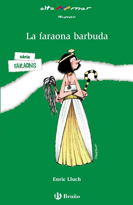 LA FARAONA BARBUDA  | 9788421698754 | LLUCH, ENRIC | Llibreria L'Odissea - Libreria Online de Vilafranca del Penedès - Comprar libros