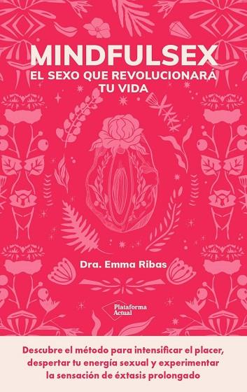 MINDFULSEX | 9788419271853 | RIBAS, EMMA | Llibreria Online de Vilafranca del Penedès | Comprar llibres en català