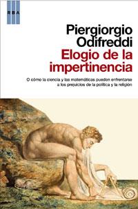ELOGIO DE LA IMPERTINENCIA | 9788498676006 | ODIFREDDI, PIERGIORGIO | Llibreria Online de Vilafranca del Penedès | Comprar llibres en català