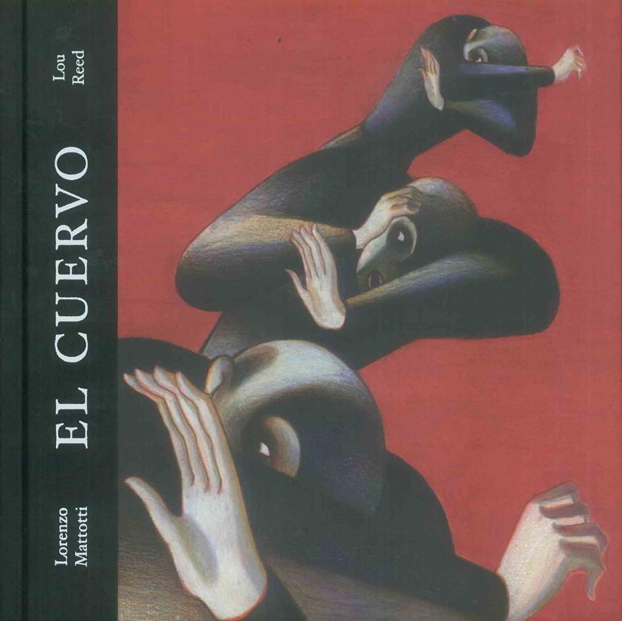 EL CUERVO | 9788493734886 | REED, LOU/MATTOTTI, LORENZO | Llibreria L'Odissea - Libreria Online de Vilafranca del Penedès - Comprar libros
