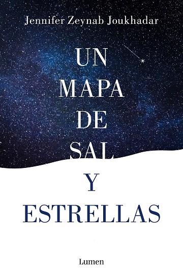 UN MAPA DE SAL Y ESTRELLAS | 9788426404251 | ZEYNAB JOUKHADAR, JENNIFER | Llibreria L'Odissea - Libreria Online de Vilafranca del Penedès - Comprar libros