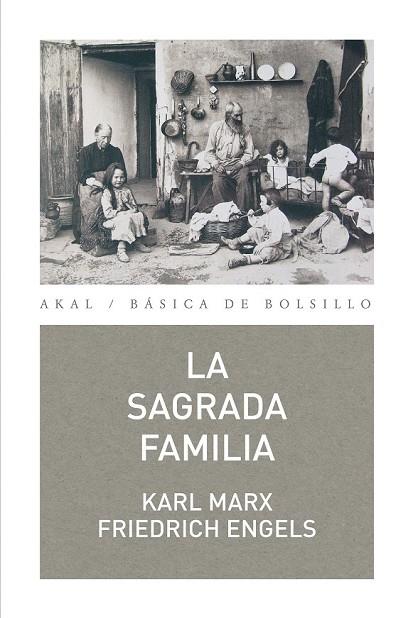 LA SAGRADA FAMILIA | 9788446035046 | MARX, KARL / ENGELS, FRIEDRICH | Llibreria L'Odissea - Libreria Online de Vilafranca del Penedès - Comprar libros