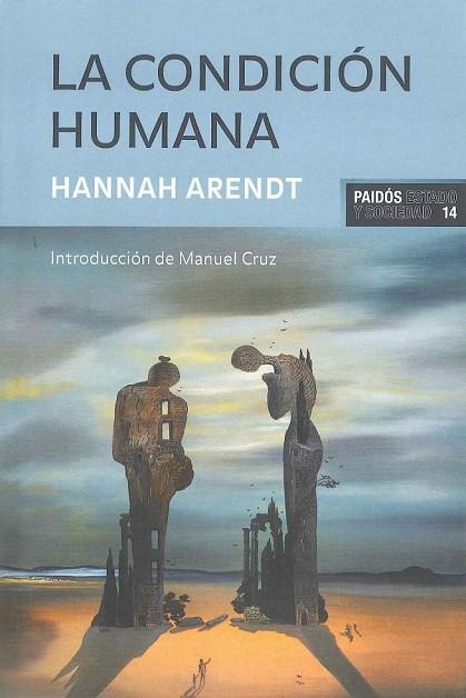 LA CONDICION HUMANA | 9788475098555 | H.ARENDT | Llibreria L'Odissea - Libreria Online de Vilafranca del Penedès - Comprar libros