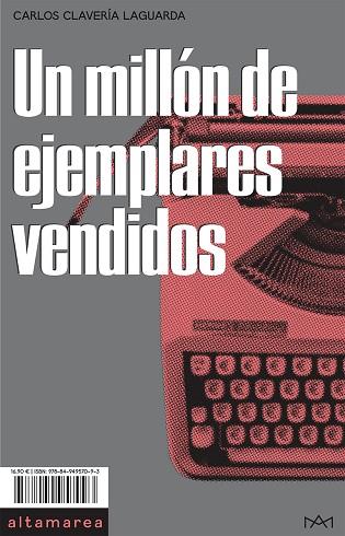 UN MILLÓN DE EJEMPLARES VENDIDOS | 9788494957093 | CLAVERÍA LAGUARDA, CARLOS | Llibreria L'Odissea - Libreria Online de Vilafranca del Penedès - Comprar libros