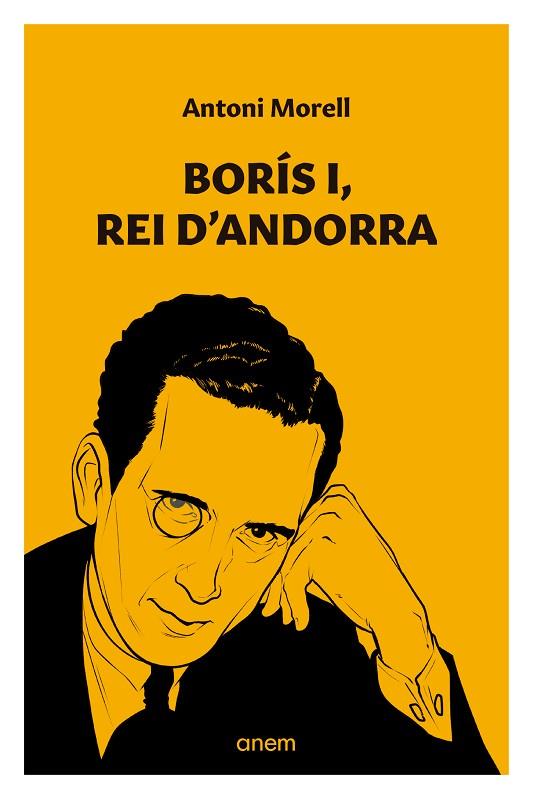 BORÍS I REI D'ANDORRA | 9788412238556 | MORELL MORA, ANTONI | Llibreria Online de Vilafranca del Penedès | Comprar llibres en català
