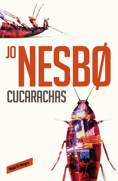 CUCARACHAS  | 9788416195077 | NESBO,JO | Llibreria L'Odissea - Libreria Online de Vilafranca del Penedès - Comprar libros