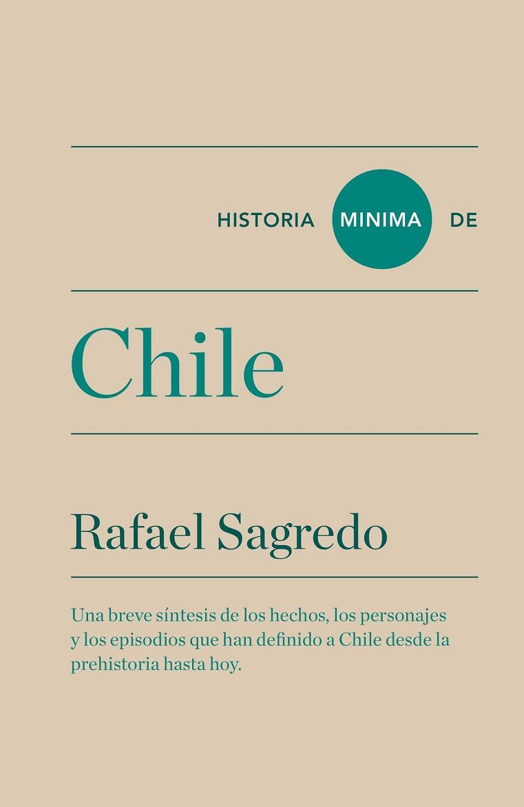 HISTORIA MÍNIMA DE CHILE | 9788415832812 | SAGREDO BAEZA, RAFAEL | Llibreria Online de Vilafranca del Penedès | Comprar llibres en català