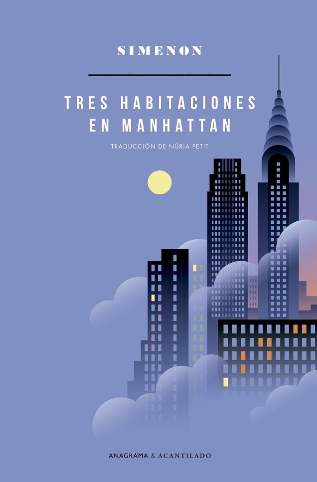 TRES HABITACIONES EN MANHATTAN | 9788433902122 | SIMENON, GEORGES | Llibreria L'Odissea - Libreria Online de Vilafranca del Penedès - Comprar libros