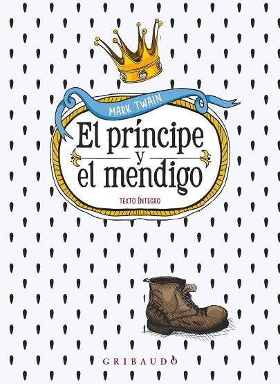 EL PRÍNCIPE Y EL MENDIGO | 9788412804607 | TWAIN, MARK | Llibreria L'Odissea - Libreria Online de Vilafranca del Penedès - Comprar libros