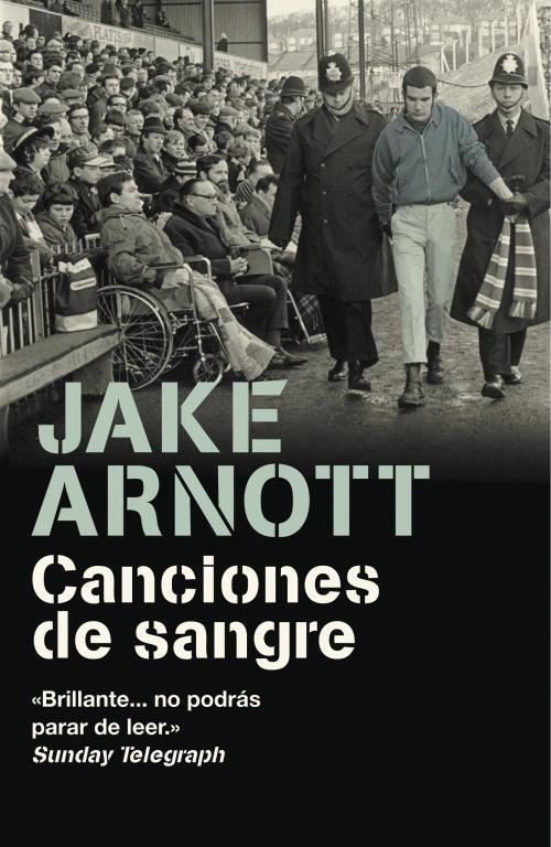 CANCIONES DE SANGRE | 9788439722069 | ARNOTT, JAKE | Llibreria L'Odissea - Libreria Online de Vilafranca del Penedès - Comprar libros