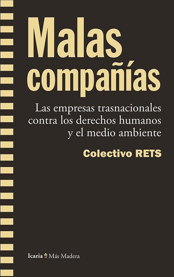 MALAS COMPAÑÍAS | 9788498885590 | COLECTIVO RETS | Llibreria L'Odissea - Libreria Online de Vilafranca del Penedès - Comprar libros