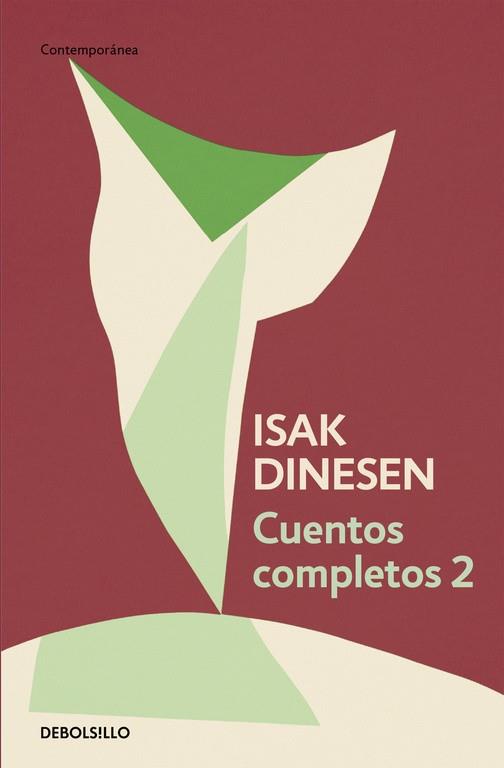 CUENTOS COMPLETOS 2 | 9788466332453 | DINESEN, ISAK | Llibreria Online de Vilafranca del Penedès | Comprar llibres en català