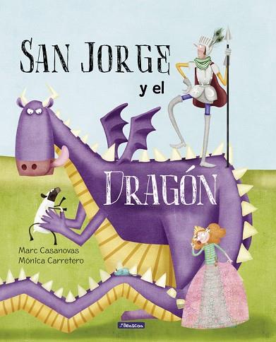 SAN JORGE Y EL DRAGÓN | 9788448847722 | CASANOVAS, MARC / CARRETERO SAEZ, MONICA | Llibreria Online de Vilafranca del Penedès | Comprar llibres en català