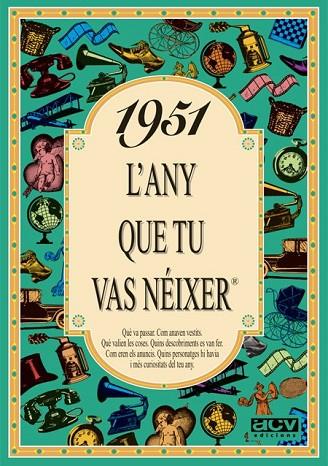 1951 L'ANY QUE TU VAS NEIXER | 9788488907363 | COLLADO BASCOMPTE, ROSA | Llibreria L'Odissea - Libreria Online de Vilafranca del Penedès - Comprar libros