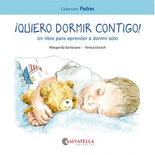 QUIERO DORMIR CONTIGO! | 9788419565259 | SANTACANA GIBERT, MARGARIDA | Llibreria Online de Vilafranca del Penedès | Comprar llibres en català