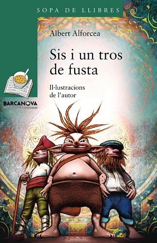SIS I UN TROS DE FUSTA | 9788448933456 | ALFORCEA, ALBERT | Llibreria L'Odissea - Libreria Online de Vilafranca del Penedès - Comprar libros